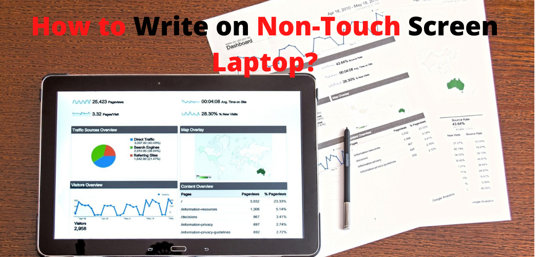 how to write on non touch screen laptop?